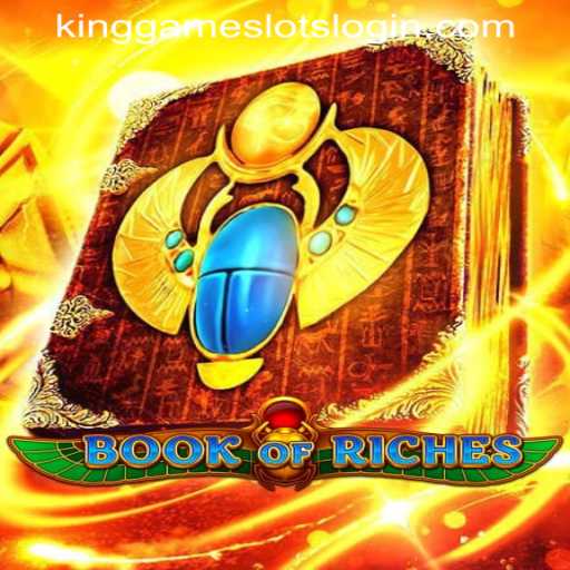 Discover the Exciting World of BookofRiches and KINGGAME SLOTS LOGIN